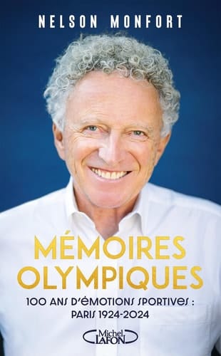 Mémoires olympiques 100 ans d'émotions sportives : Paris 1924-2024