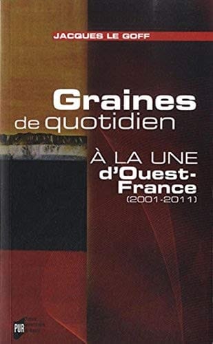 Graines de quotidien à la Une d'Ouest-France (2001-2011)