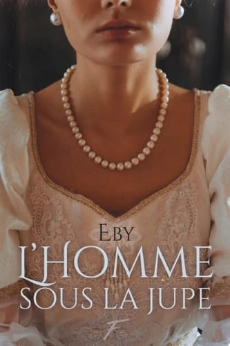 L'homme sous la jupe