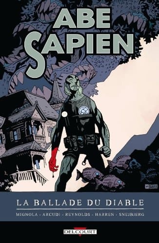 Abe Sapien T02 La Balade Du Diable