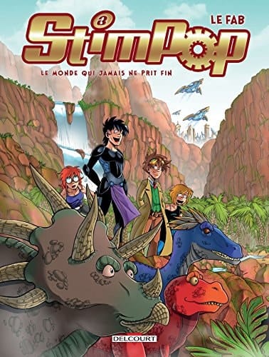 Stimpop T03 Le Monde Qui Jamais Ne Prit Fin