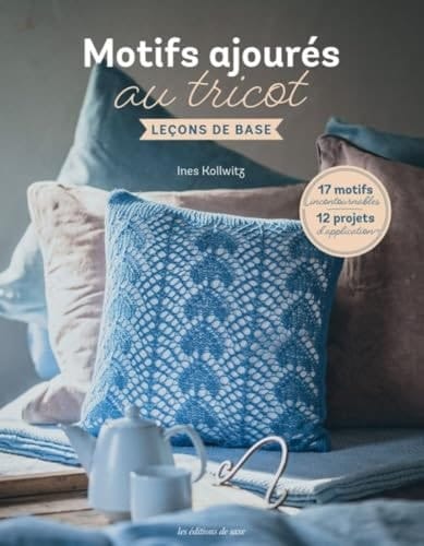 Motifs ajourés au tricot leçons de base