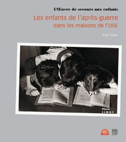 Les enfants de l'après-guerre dans les maisons de l'OSE