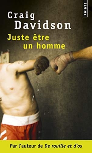 Juste être un homme roman