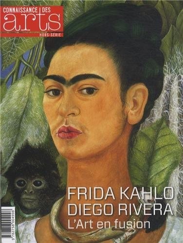 Frida Kahlo / Diego Rivera L'art en fusion