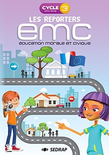 Les reporters EMC cycle 3 CM1/CM2 Education morale et civique