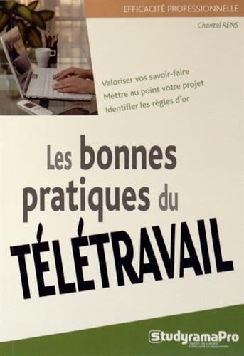 Les bonnes pratiques du télétravail