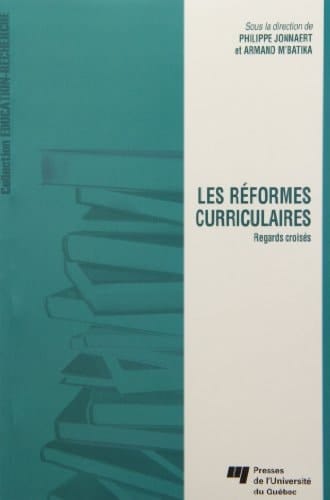 Les réformes curriculaires regards croisés