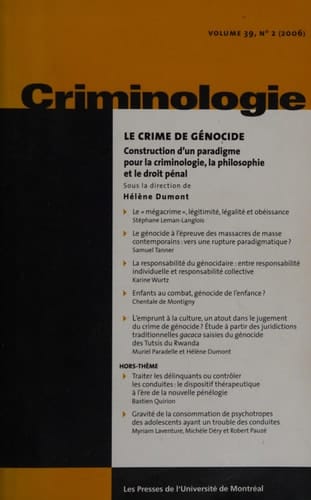 Le crime de génocide: construction d'un paradigme pour la criminologie, la philosophie et le droit pénal