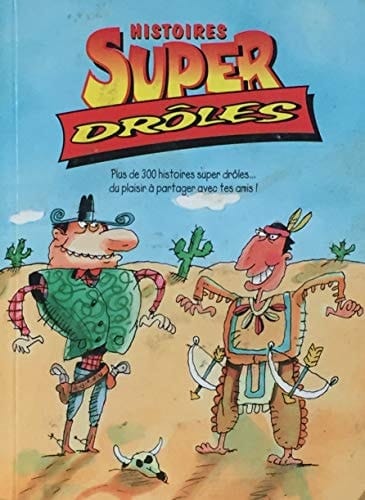 Histoires super drôles