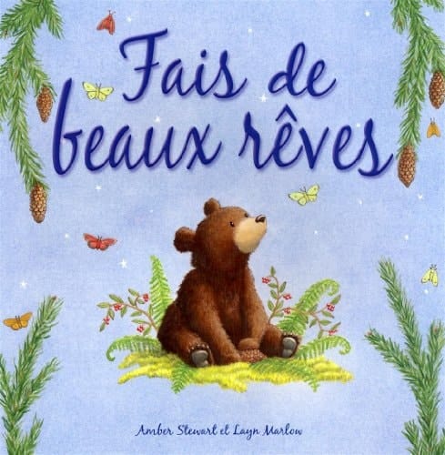 Fais de Beaux Rêves