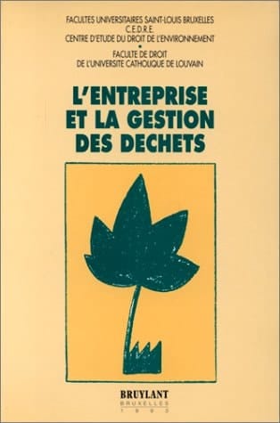 L'entreprise et la gestion des déchets