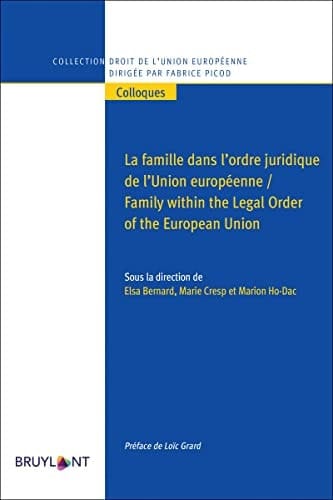 Family within the Legal Order of the European Union