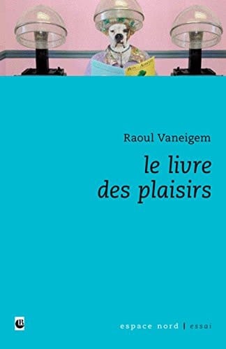 Le livre des plaisirs
