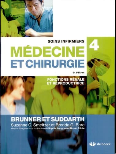 Soins infirmiers en médecine et chirurgie 4 Fonctions rénale et reproductrice