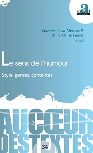 Le sens de l'humour style, genres, contextes