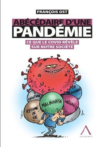 Abécédaire d'une pandémie ce que le Covid révèle de notre société