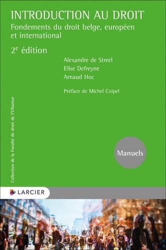 Introduction au droit fondements du droit belge, européen et international