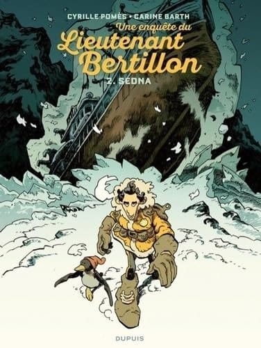 Une enquête du lieutenant Bertillon Sedna. 2