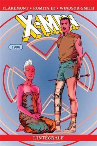 X-Men l'intégrale. 1984