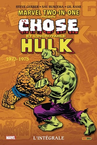 La Chose et l'incroyable Hulk 1973-1975