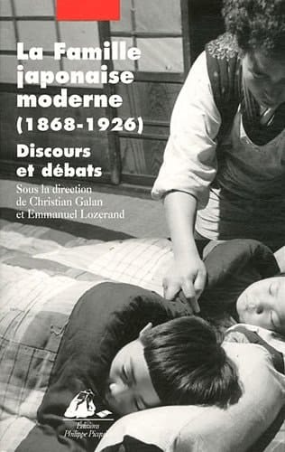 La famille japonaise moderne (1868-1926) discours et débats