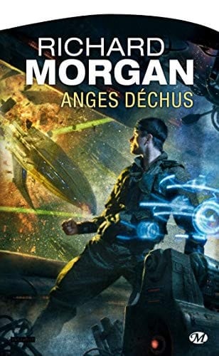 Anges déchus Le cycle de Takeshi Kovacs, T2