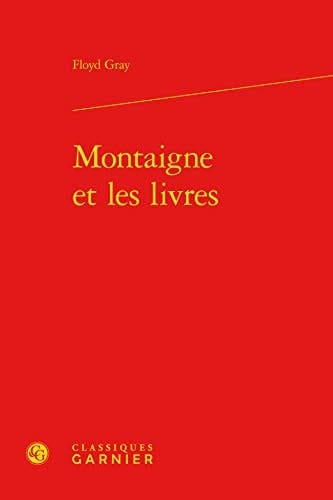 Montaigne et les livres