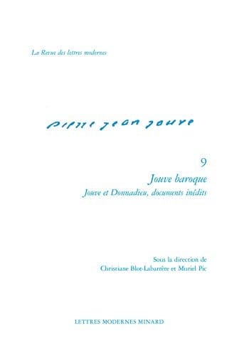 Jouve baroque Jouve et Donnadieu, documents inédits