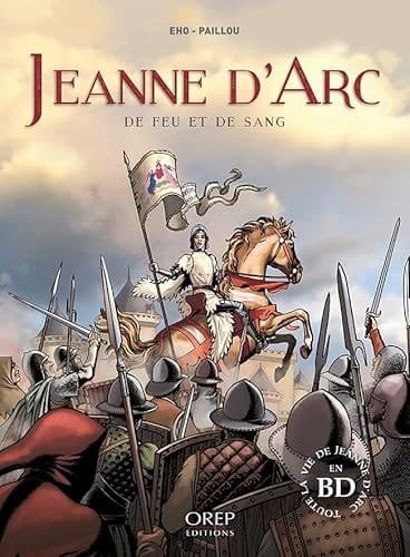 Jeanne d'Arc de feu et de sang