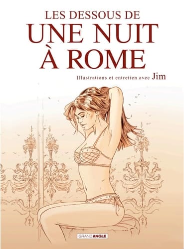 Une nuit à Rome - Les Dessous d'Une Nuit à Rome