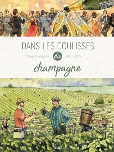 Dans les coulisses - Tome 2 - Le Champagne