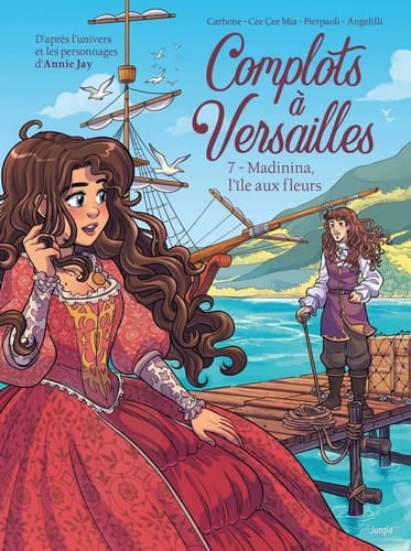 Complots à Versailles Tome 7