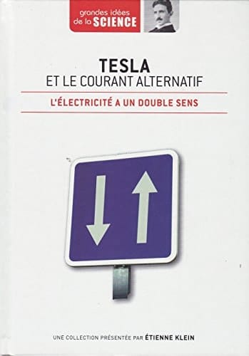 Tesla et le courant alternatif : l'électricité a un double sens