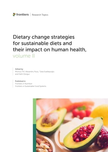 Dietary Change Strategies for Sustainable Diets and their Impact on Human Health, volume II
