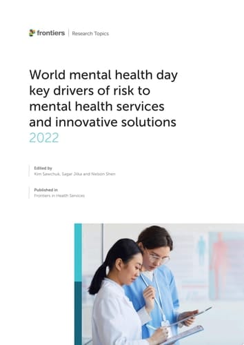 World Mental Health Day 2022: Key Drivers of Risk to Mental Health Services and Innovative Solutions