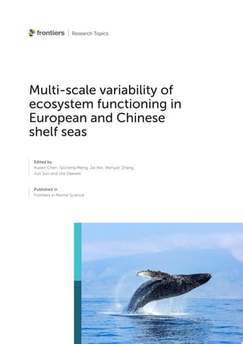 Multi-scale Variability of Ecosystem Functioning in European and Chinese Shelf Seas