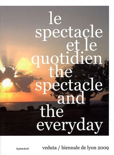 Le spectacle et le quotidien