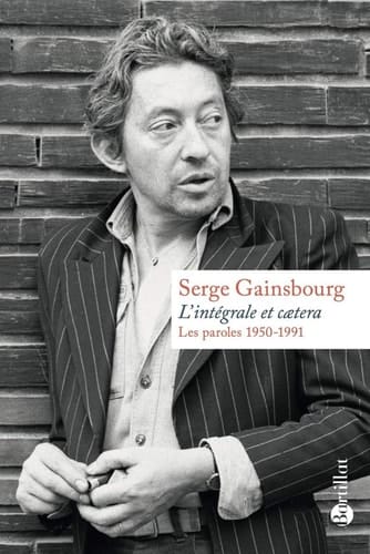 L'intégrale et caetera - Les paroles 1950-1991 (French Edition)