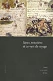 Notes, notations et carnets de voyage (QU STIONES)