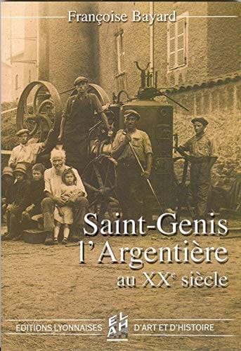 Saint-Genis-l'Argentière au XXe siècle