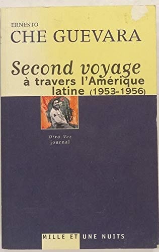 Second voyage à travers l'Amérique latine (1953-1956) : journal