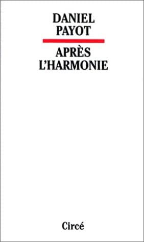 Après l'harmonie Benjamin, Adorno et quelques autres