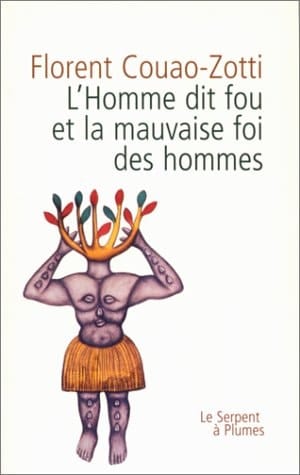 L HOMME DIT FOU (FICTION FRANCAI)