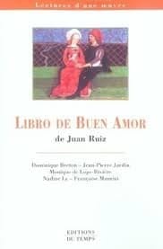 Lectures d'une oeuvre "Libro de buen amor" de Juan Ruiz