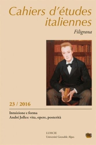 Intuizione e forma André Jolles : vita, opere, posterità