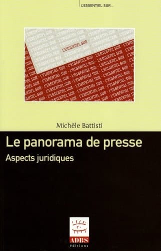 Le panorama de presse aspects juridiques