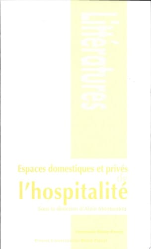 Espaces domestiques et privés de l'hospitalité