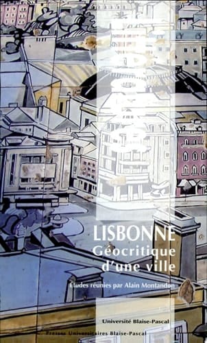 Lisbonne géocritique d'une ville
