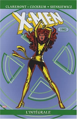 X-Men 1982 : l'intégrale